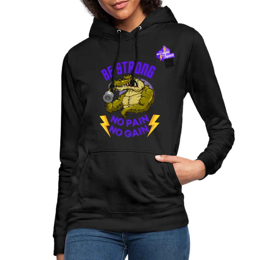 BE STRONG CROCO Sweat Femme