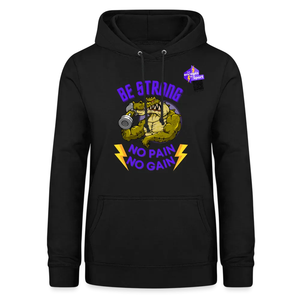 BE STRONG CROCO Sweat Femme
