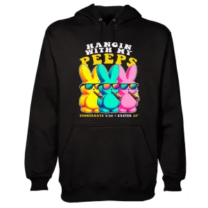 Hangin With My Peeps Hoodie